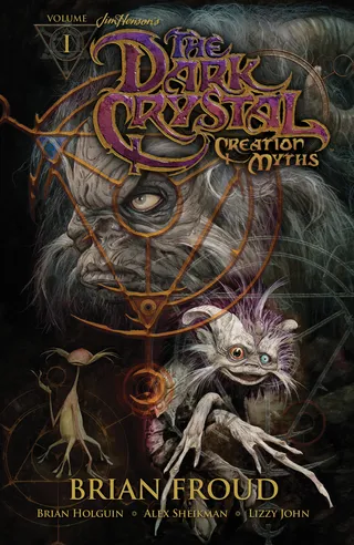 Jim Henson's the Dark Crystal Creation Myths, Volume 1