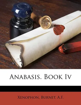 Anabasis Book IV
