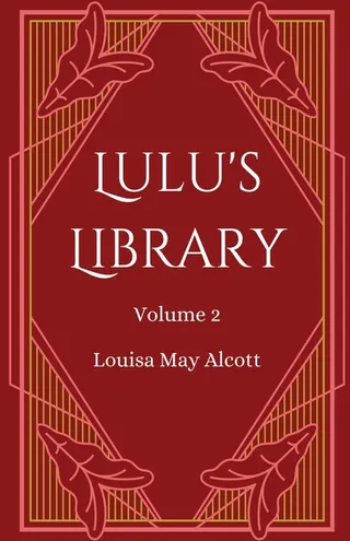 Lulu's Library, Volume 2