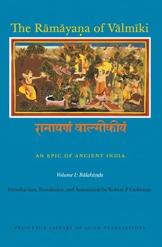 The Rāmāyaṇa of Vālmīki Volume I
