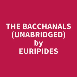 Bacchanals