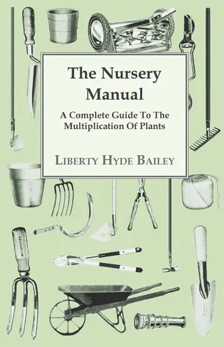 The Nursery Manual