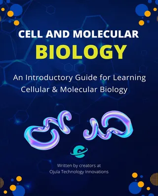Cell and Molecular Biology