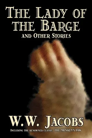The Lady of the Barge and Other Stories