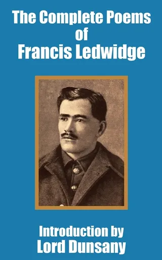 The Poems of Francis Ledwidge