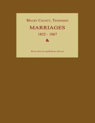Maury County, Tennessee, Marriages 1852-1867