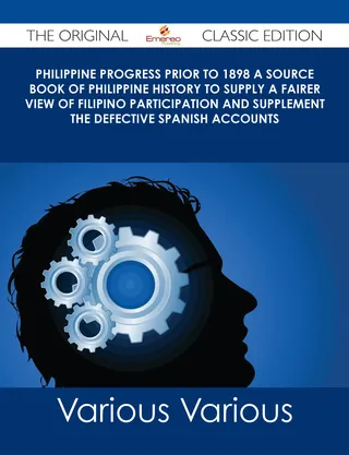 Philippine Progress Prior to 1898