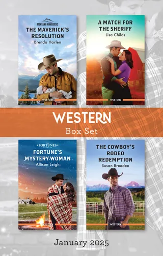 The Maverick's Resolution / A Match For The Sheriff / Fortune's Mystery Woman / The Cowboy's Rodeo Redemption