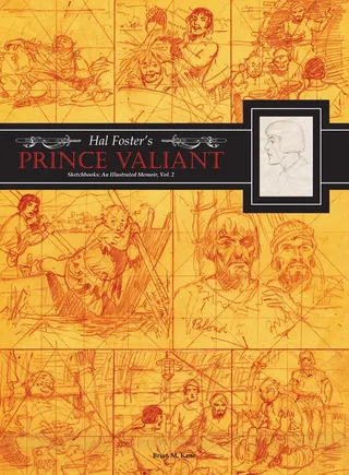 Hal Foster's Prince Valiant Sketchbooks