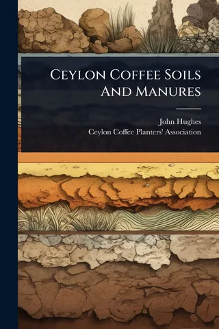 Ceylon Coffee Soils And Manures