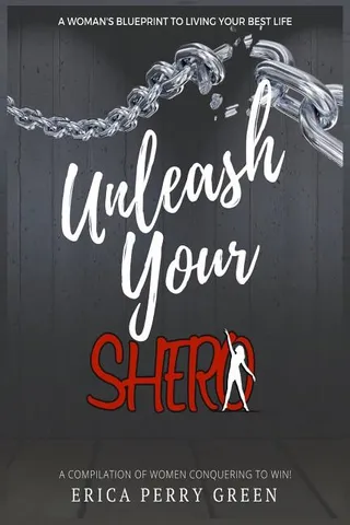 Unleash Your SHERO