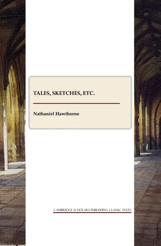Tales, Sketches, and Other Papers