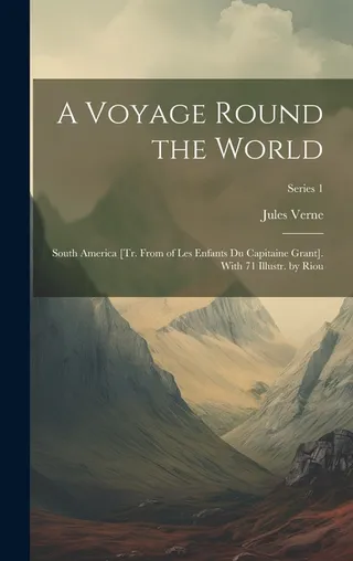 A Voyage Round the World