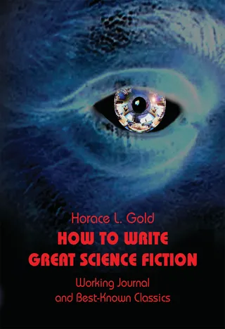 How to Write Great Science Fiction