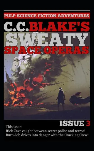 C. C. Blake's Sweaty Space Operas