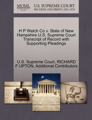 H P Welch Co. v. State of New Hampshire