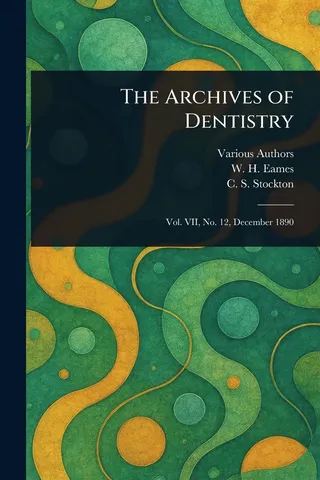 The Archives of Dentistry