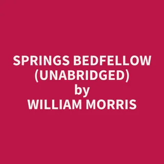 Spring's Bedfellow