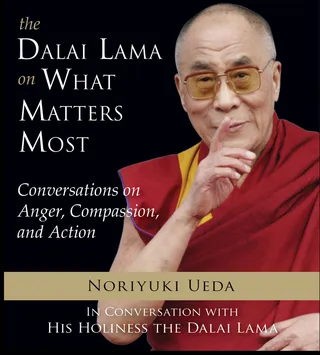 The Dalai Lama on What Matters Most