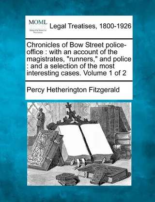 Chronicles of Bow Street Police-Office