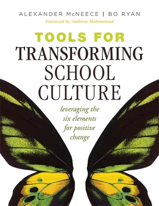 Tools for Transforming School Culture