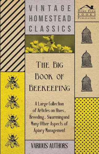 The Big Book of Beekeeping