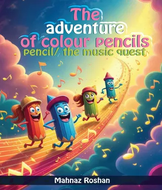The Adventure of Colour Pencils