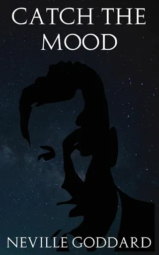 Catch the Mood
