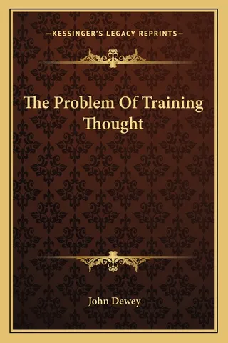 The Problem Of Training Thought