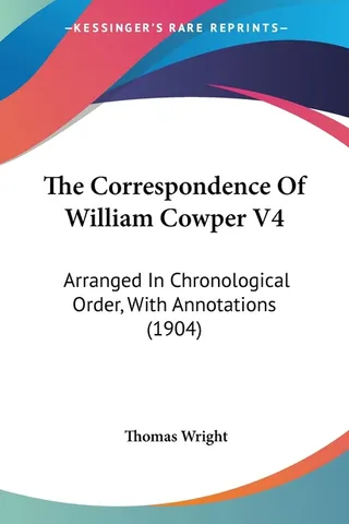 The Correspondence Of William Cowper