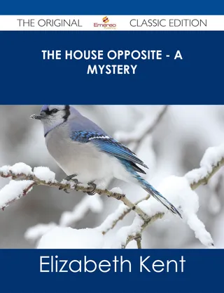 The House Opposite