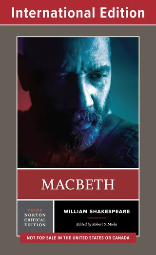 Macbeth: A Norton Critical Edition (Third International Student Edition)