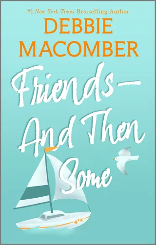 Friends—And Then Some