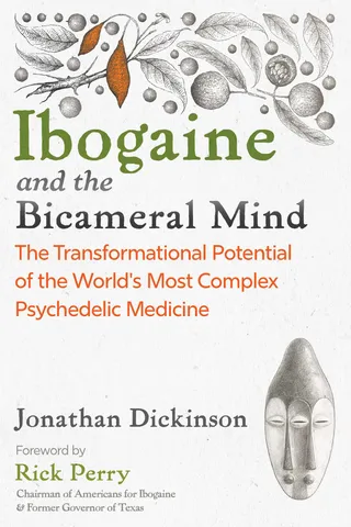 Ibogaine and the Bicameral Mind