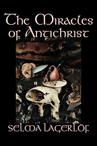 The Miracles of Antichrist