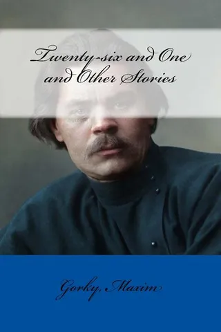 Twenty-six and One and Other Stories