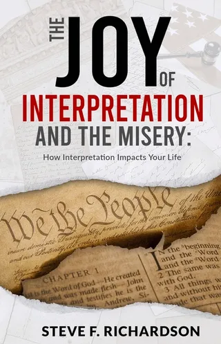 The Joy of Interpretation and the Misery