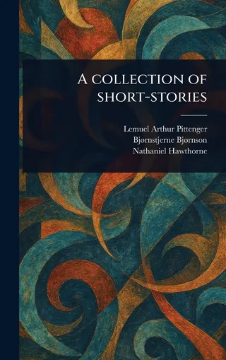A Collection of Short-Stories