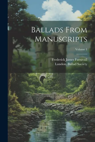 Ballads From Manuscripts