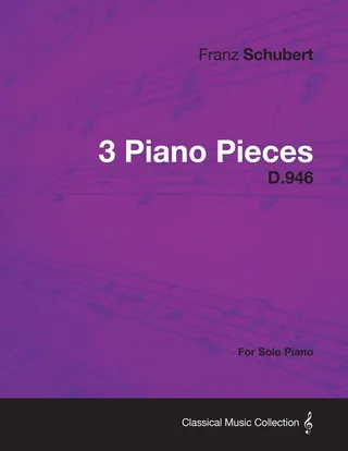 3 Piano Pieces D.946