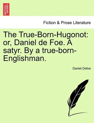 The True-Born-Hugonot