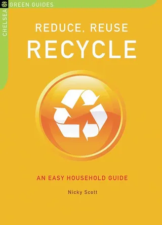 Reduce, Reuse, Recycle