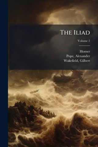 The Iliad; Volume 2