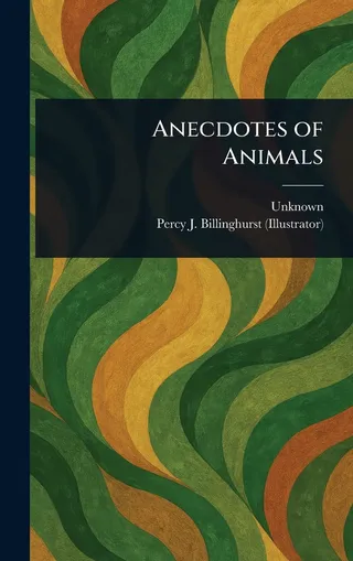 Anecdotes of Animals