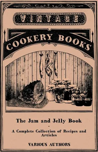 The Jam and Jelly Book