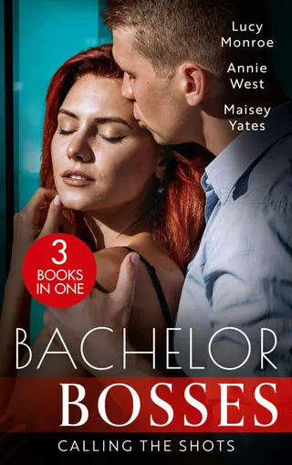 Bachelor Bosses: Calling The Shots/An Heiress For His Empire/The Flaw In Raffaele's Revenge/Want Me, Cowboy