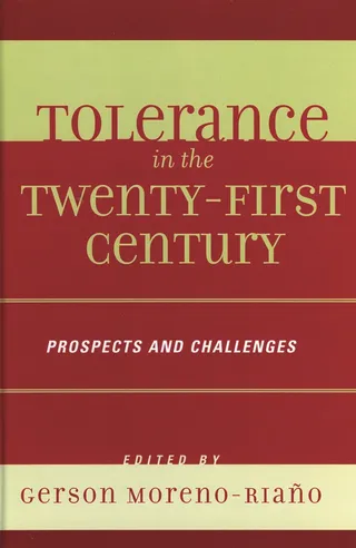 Tolerance in the 21st Century