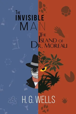H. G. Wells Double Feature - The Invisible Man and The Island of Dr. Moreau (Reader's Library Classics)