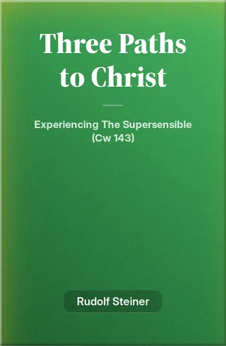 Three Paths to Christ