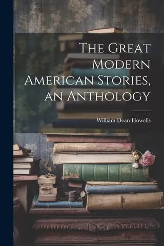 The Modern American Stories, an Anthology